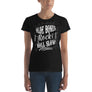Olde Bones Rock Roll Slow! Women's T-Shirt