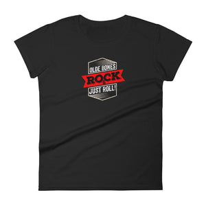 Old Bones Rock Just Roll Women's Short Sleeve T-Shirt - Black | Olde Bones Rock! vintage style t shirts, rock & roll tees, wommen's rock and roll t shirts