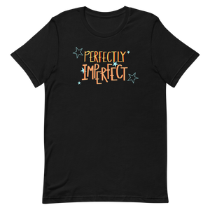 Perfectly Imperfect Women's T-Shirt